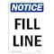 Signmission OSHA Notice, 5" Height, Fill Line Sign, 5" X 3.5", Portrait OS-NS-D-35-V-12502 - alternate 1